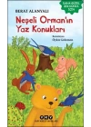 Neşeli Ormanın Yaz Konukları