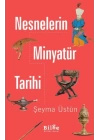 Nesnelerin Minyatür Tarihi