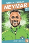 Neymar Futbolun Efsaneleri