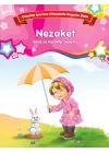 Nezaket - Bilinç ve Karakter Gelişimi