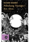 Nibelung Yüzüğü 1 Ren Altını