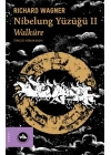 Nibelung Yüzüğü II Walküre