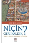 Niçin Geri Kaldık?
