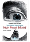 Niçin Merak Ederiz?