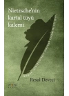Nietzschenin Kartal Tüyü Kalemi