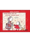 Nineciğim Sen de Çocuk Oldun mu?