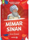 Ninemin İzinde Tarih Serisi - Mimar Sinan