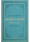 Niyazi-i Mısri Divanı ve Şerhi (Termo Deri Ciltli)