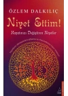 Niyet Ettim