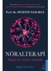 Nöralterapi - Başka Bir Tedavi Mümkün