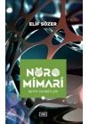 Nöromimari 2 – Beyin Sohbetleri