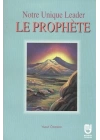 Notre Unique Leader Le Prophete
