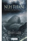 Nuh Tufanı - Tarihi Değiştiren Olaya İlişkin Yeni Keşifler