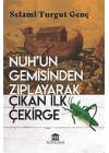 Nuh’un Gemisinden Zıplayarak Çıkan İlk Çekirge
