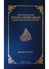 Nüzul Sırasına Göre Kur’an-ı Kerim Meali (Ciltli)  Anlam ve Yorum Merkezli Çeviri