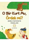 O Bir Kurt Mu, Ördek Mi?