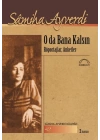 O da Bana Kalsın
