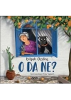 O da Ne?