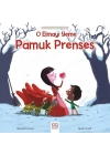 O Elmayı Yeme Pamuk Prenses - Modern Öykülerle Klasikler