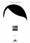 O Geri Döndü