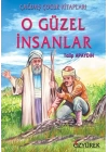 O Güzel İnsanlar