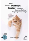O Kediyi Kurtar: Senaryo Yazarken İhtiyaç Duyacağınız O Kitap!