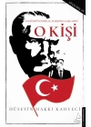 O Kişi