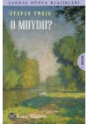 O Muydu?