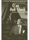 Onu Hak Etmek