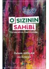 O Sızının Sahibi  Yüreklerin Derininde