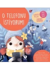 O Telefonu İstiyorum!