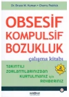 Obsesif Kompulsif Bozukluk Çalışma Kitabı