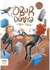 Obur Dünya - Gerçeği Gıdıklayan Masallar