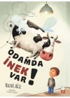 Odamda İnek Var!