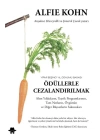 Ödüllerle Cezalandırılmak (Yirmi Beşinci Yıl Dönümü Baskısı)