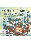 Öfke Kuşları Orkestrası