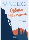 Oğlumu Yetiştiriyorum