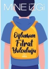 Oğlumun Fıtrat Yolculuğu