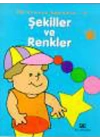 Öğrenmeye Başladım 4 / Şekiller ve Renkler