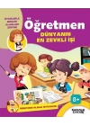 Öğretmen Dünyanın En Zevkli İşi - Öğretmen Olmak İstiyorum!