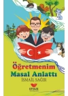 Öğretmenim Masal Anlattı