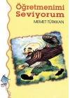 Öğretmenimi Seviyorum