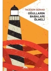 Oğulların Babaları Ölmeli