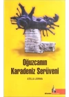 Oğuzcanın Karadeniz Serüveni
