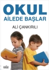Okul Ailede Başlar