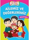 Okul Öncesi Boya-Öğren - Ailemiz ve Değerlerimiz - Çıkartmalı