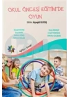 Okul Öncesi Eğitimde Oyun (Ayşegül Ulutaş)