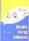 Okulda Akran İstismarı