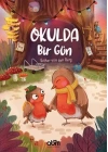 Okulda Bir Gün