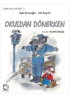 Okuldan Dönerken / Tembel Fare Tini Dizisi -4